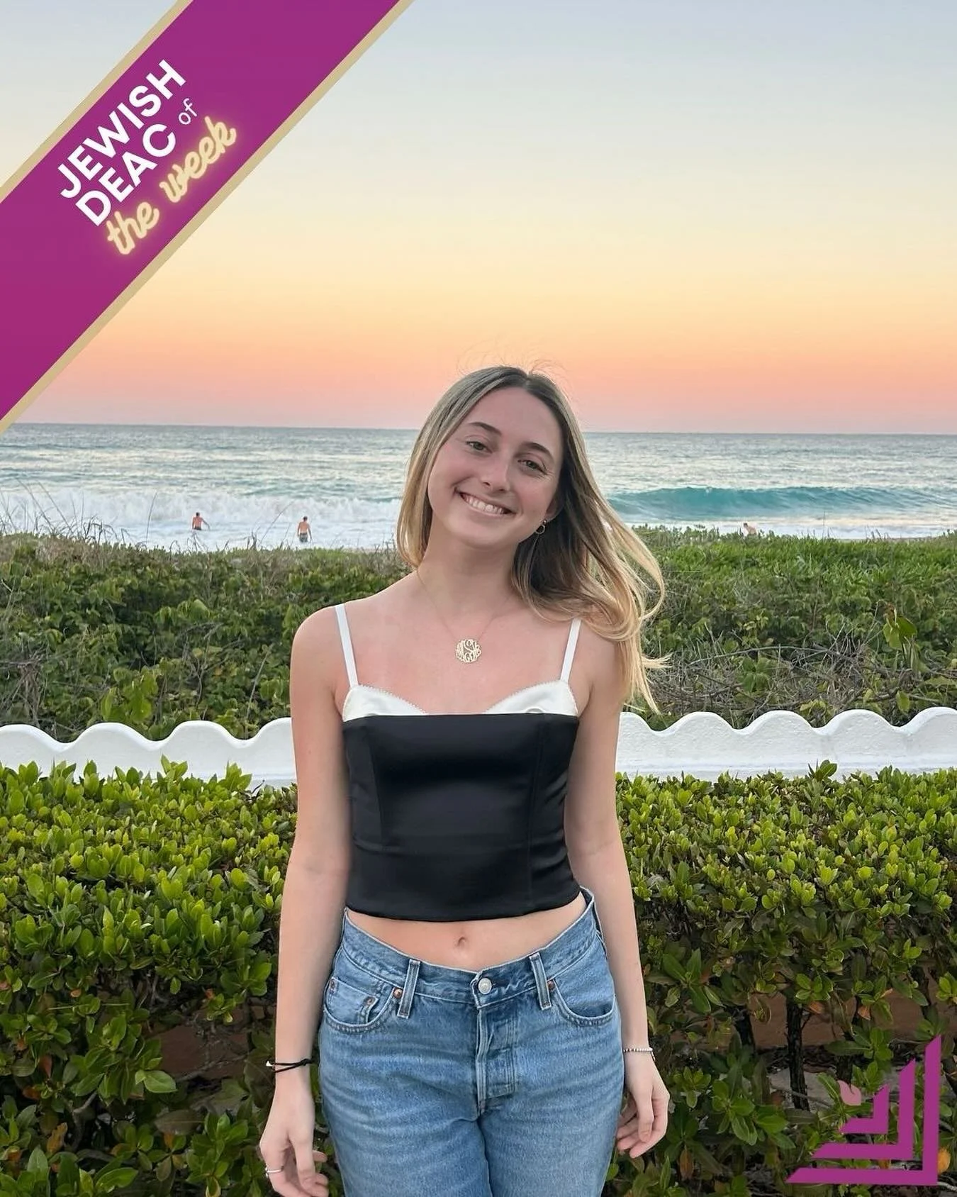 Mazel Tov to this week&rsquo;s Jewish Deac 🥁 ... Maya Slatoff!
 
Hometown: Boca Raton, Florida
Class of: 2026
Major: HES
Favorite Jewish Food: Matzo Ball Soup
 
If you could go back in time, which Jewish hero would you like to meet? Why? 
If I could