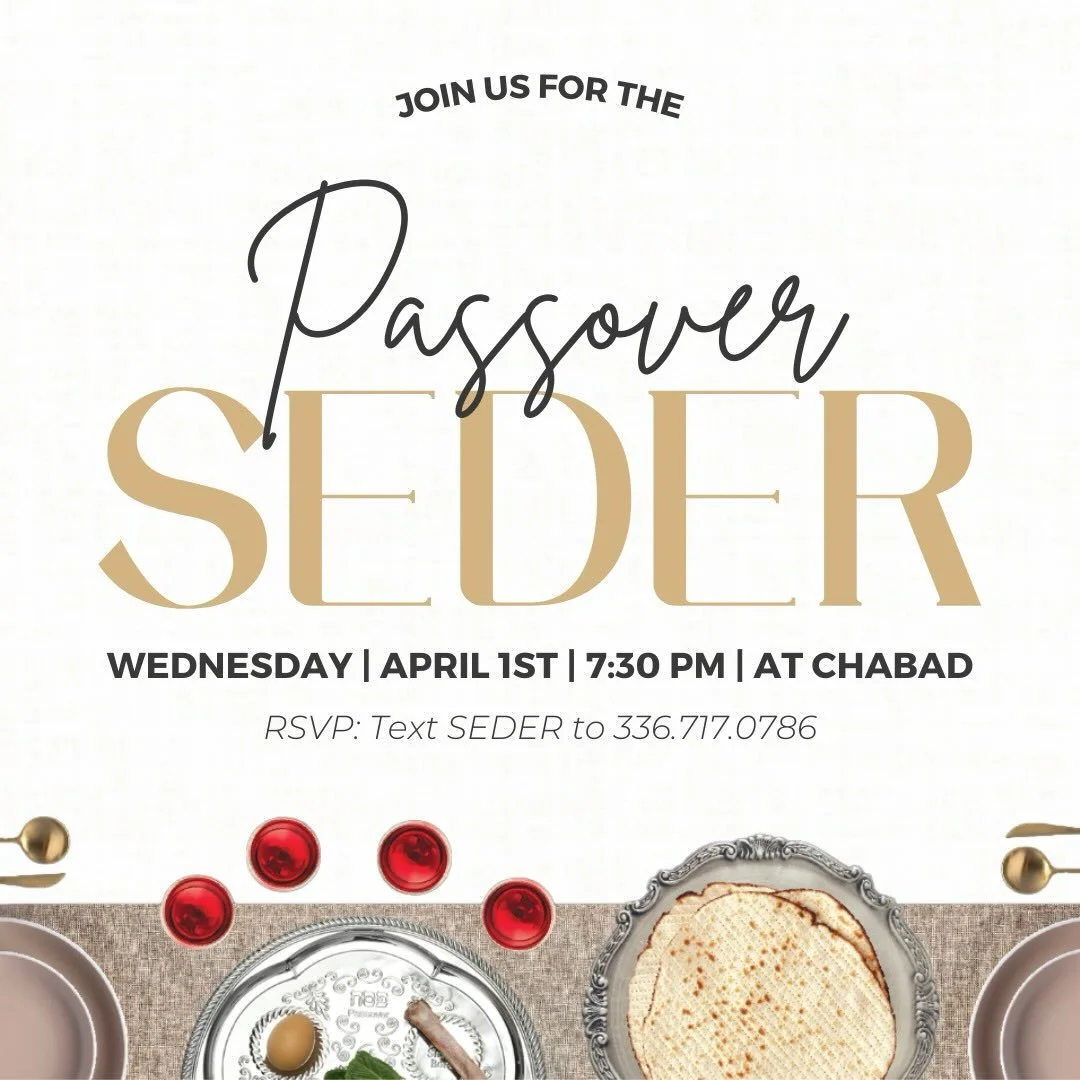 Passover is almost here and Seders at Chabad are calling 👀✨

Think: four cups, delicious brisket, crispy matzah, great vibes, amazing people, and a Seder night you do not want to miss!

🎉 First Seder: Wednesday, April 1 | 7:30 PM
📲 Text SEDER to 3