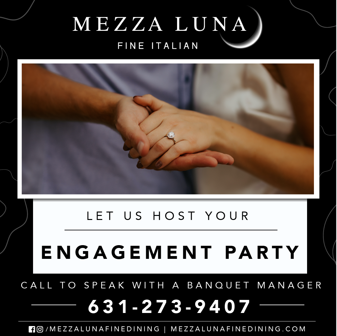 Engagement Parties at Mezza Luna