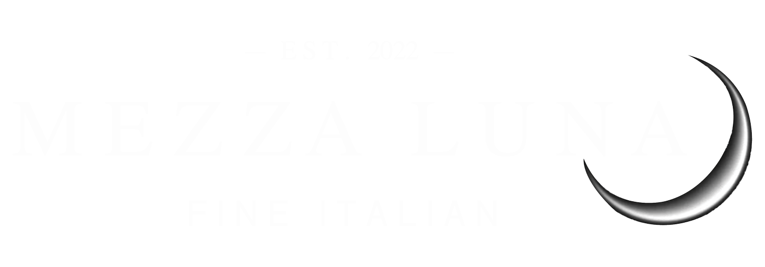 Mezza Luna Fine Italian 