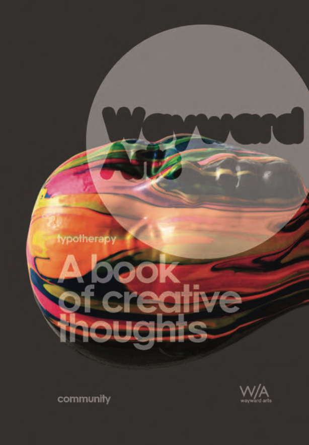 Typotherepy (Issue 1: A Book Of Creative Thoughts)