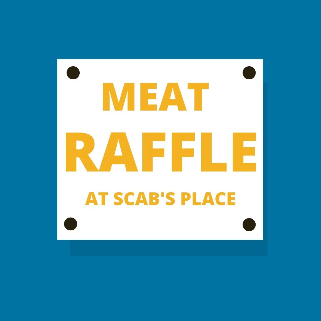 Scab's Meat Raffle