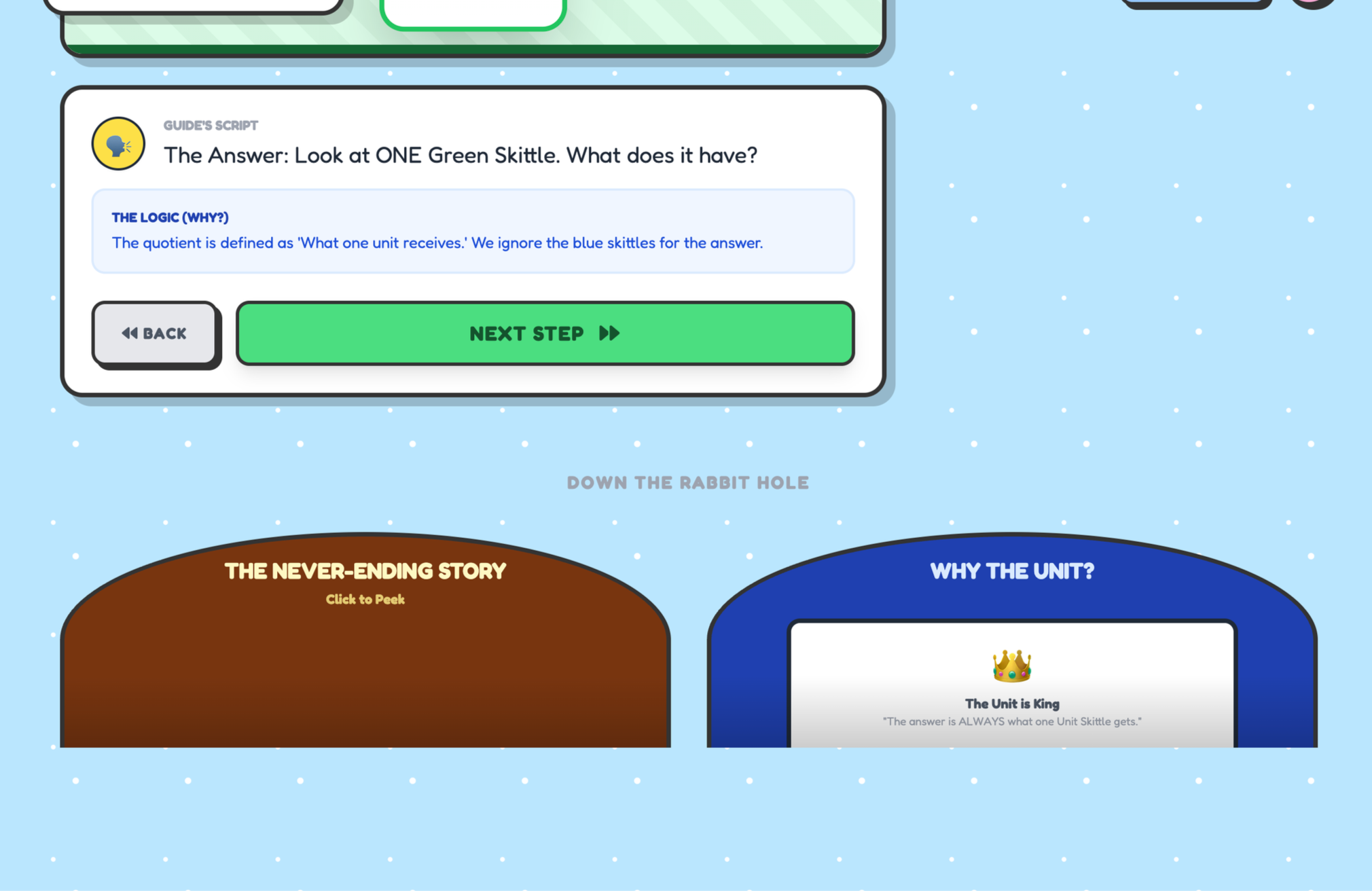 An online game interface with a blue background and white snow-like dots. It features sections titled 'THE NEVER-ENDING STORY' and 'WHY THE UNIT?'. The top section explains the logic to determine a picture, focusing on one green Skittle, and an instr