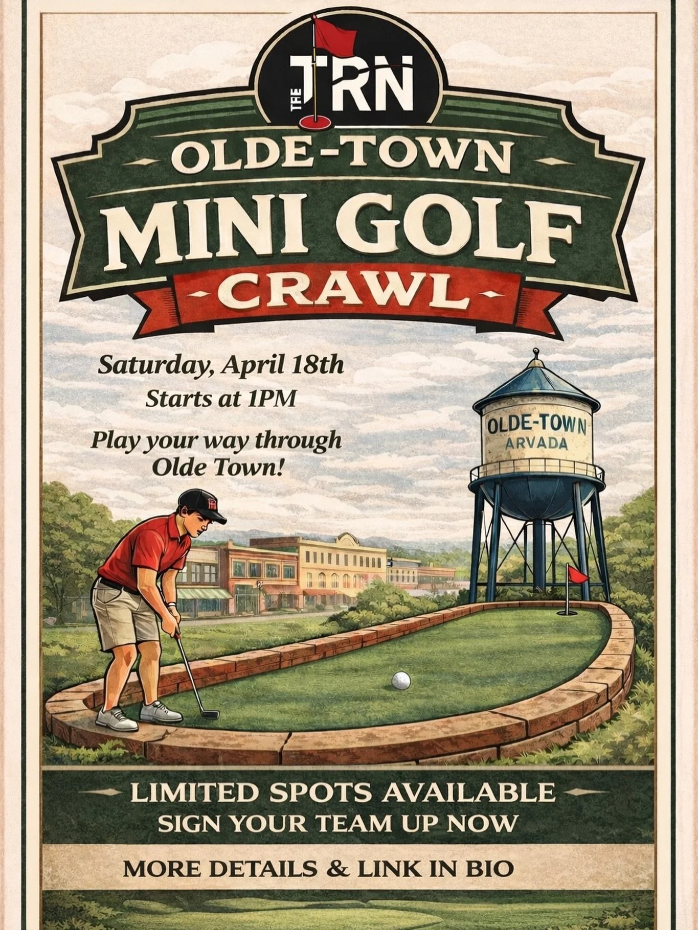 ⛳🍻 OLDE TOWN MINI GOLF BAR CRAWL 🍻⛳

Grab your crew and get ready to putt your way through Olde Town&hellip;

🏌️&zwj;♂️ Mini golf holes at every stop
🍻 Food/Drink specials all along the way
🏁 Finish party + awards at The TRN

📅 Saturday, April 