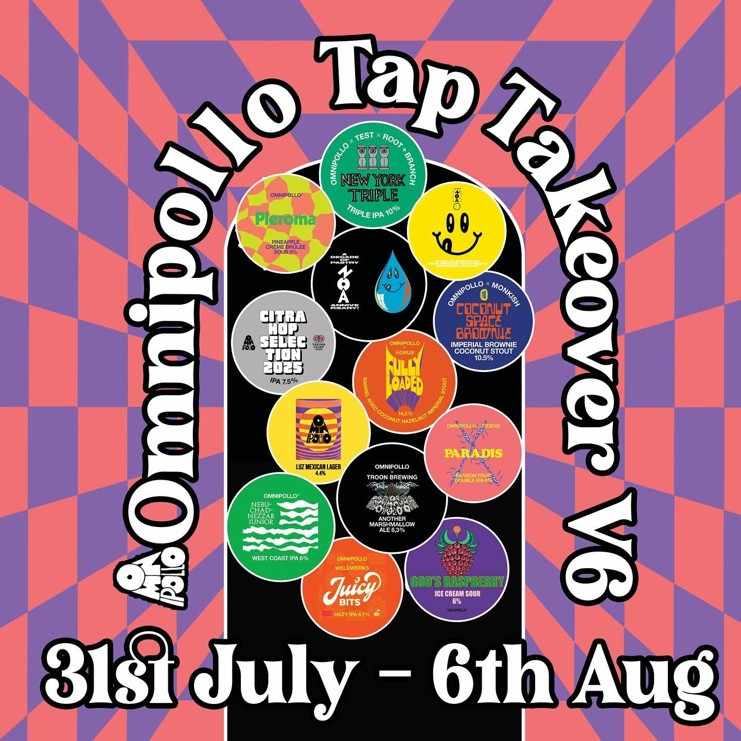 💒 OMNIPOLLO TAP TAKEOVER V6 💒
Save the date! Beers start pouring 4pm Thursday 31st July + will be on until they run out&hellip;

Full tap list is on our Untappd&hellip;link in bio above 👆 ordered fresh from @omnipolloschurch pray to the beer gods 