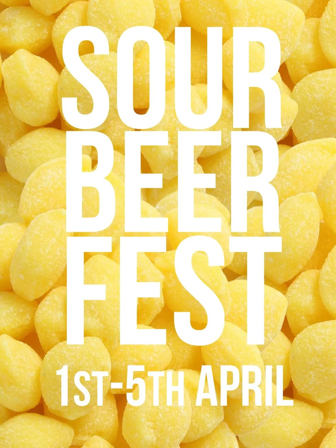🍋 SOUR BEER FEST 2026 🍋  1st-5th April 2026 🍋 
Hold on to your knickers cunts it&rsquo;s time for our first ever sour beer festival + it&rsquo;s gunna be an absolute blinder!!! We&rsquo;ve ordered the actual best sours that exist in the world righ