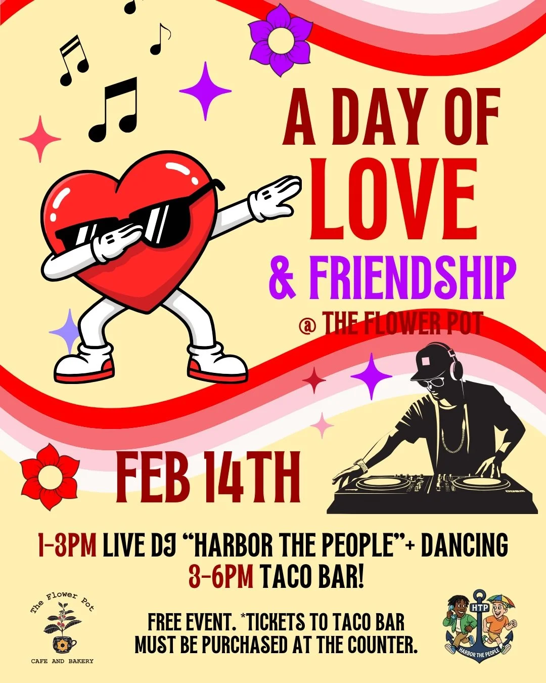 A Day of Love and Friendship at The Flower Pot! 💖

Celebrate Valentine&rsquo;s Day with us!

🎧 Live DJ @harborthepeople | 1&ndash;3pm (FREE)
🌮 Taco bar | 3&ndash;6 (tickets for sale)
🧩 Puzzles, games &amp; more
Whether you&rsquo;re coming with a 