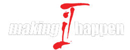 Making iT Happen