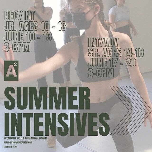 💫 SUMMER INTENSIVES 💫

We&rsquo;re so excited to announce the dates for our 2024 Summer Intensives! 

DM us or email us at admin@asquaredacademy.com for more information or enroll today! Space is limited!