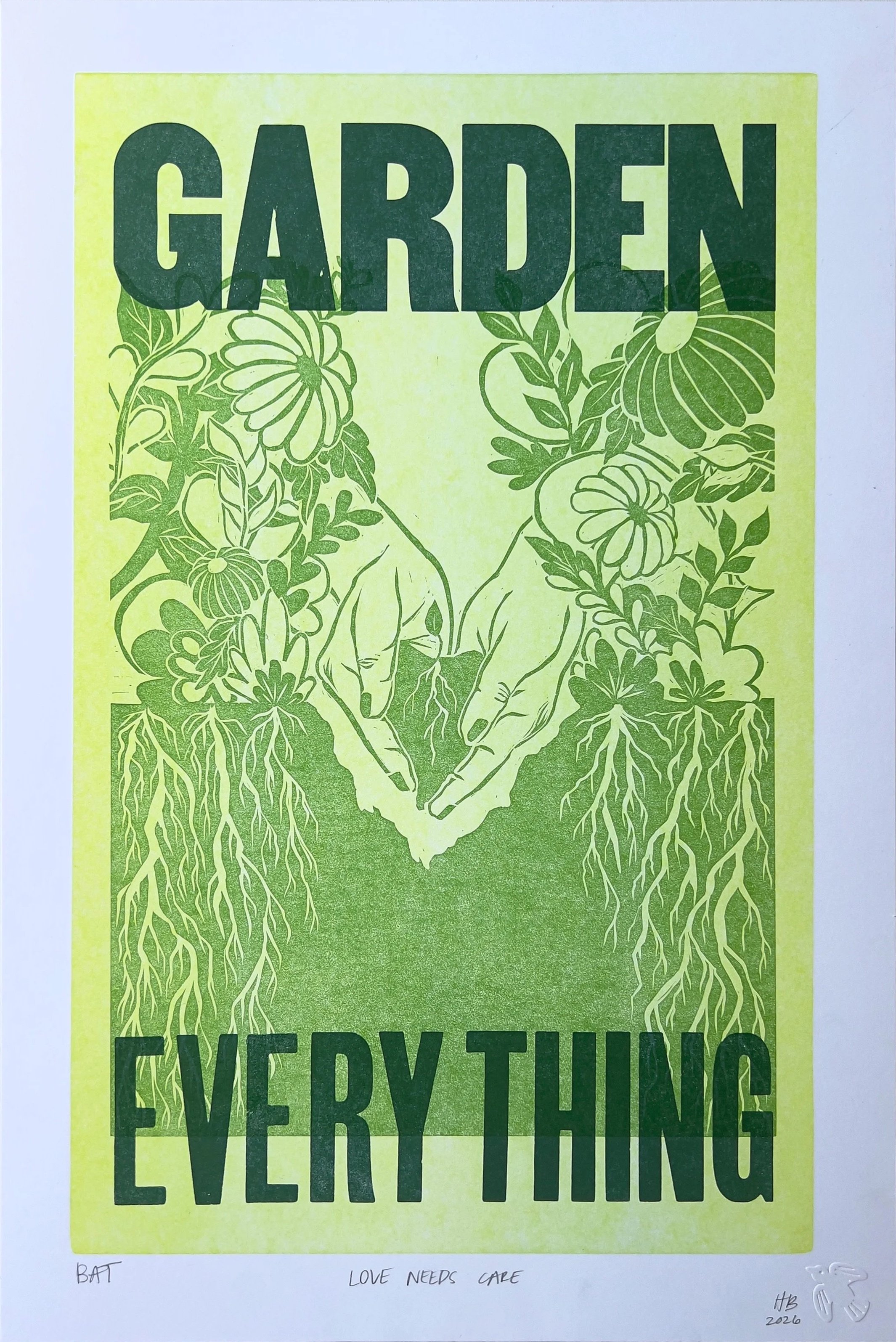 Love Needs Care, 2026 | Linoleum relief print & Letterpress print, 18 x 12 in.
