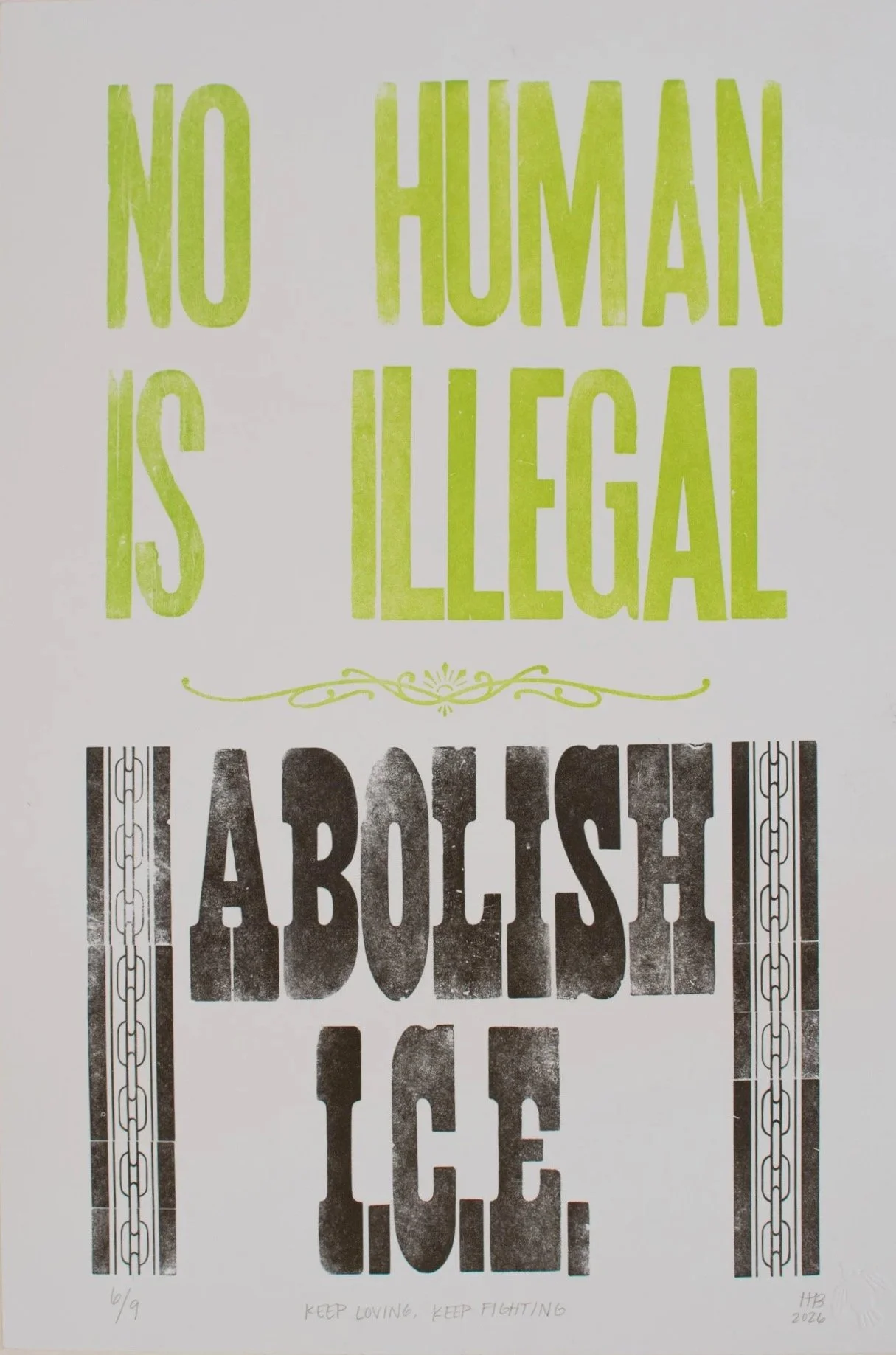Keep Loving, Keep Fighting, 2026 | Letterpress print, 17 x 11 in.