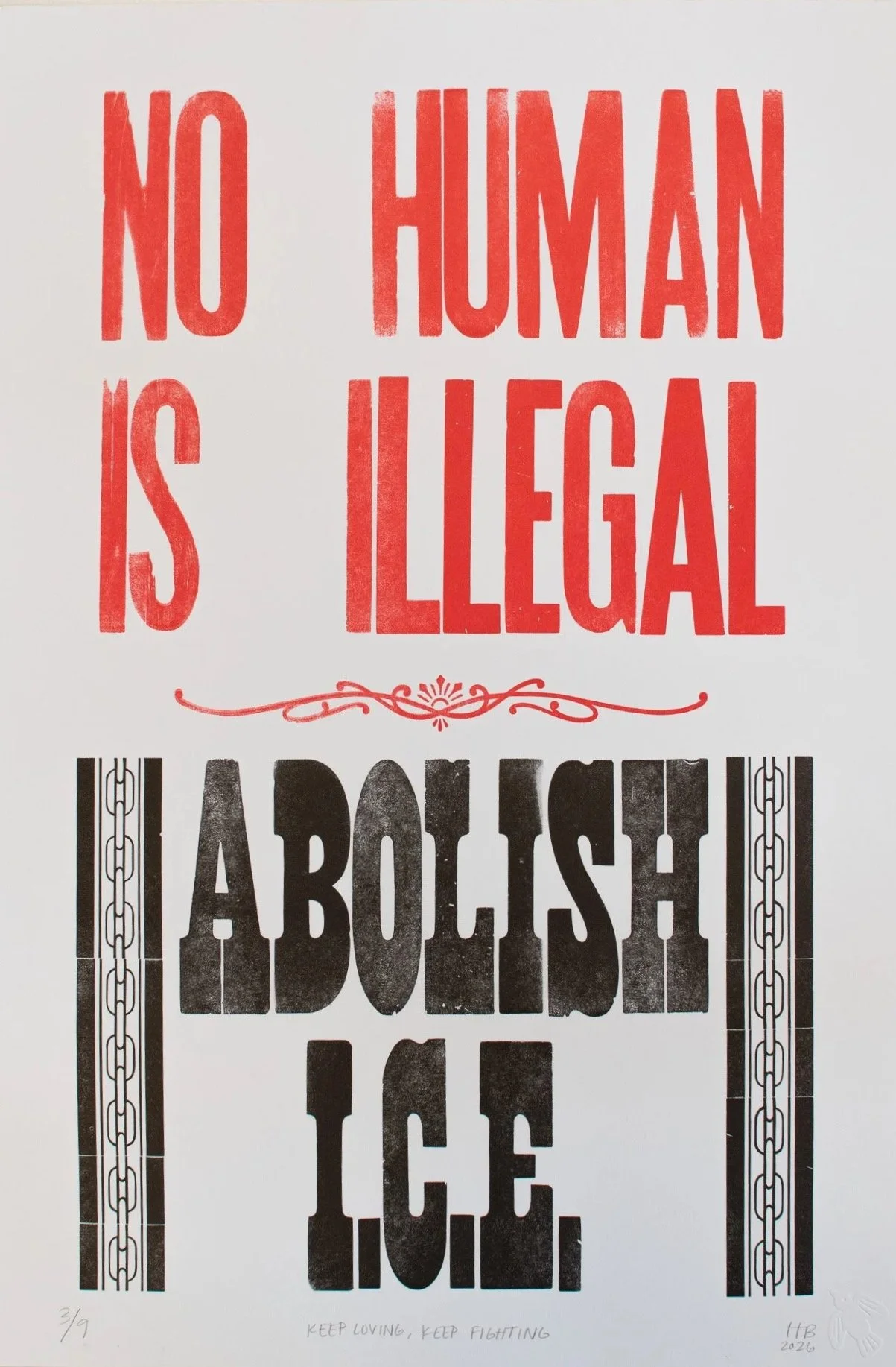 Keep Loving, Keep Fighting, 2026 | Letterpress print, 17 x 11 in.