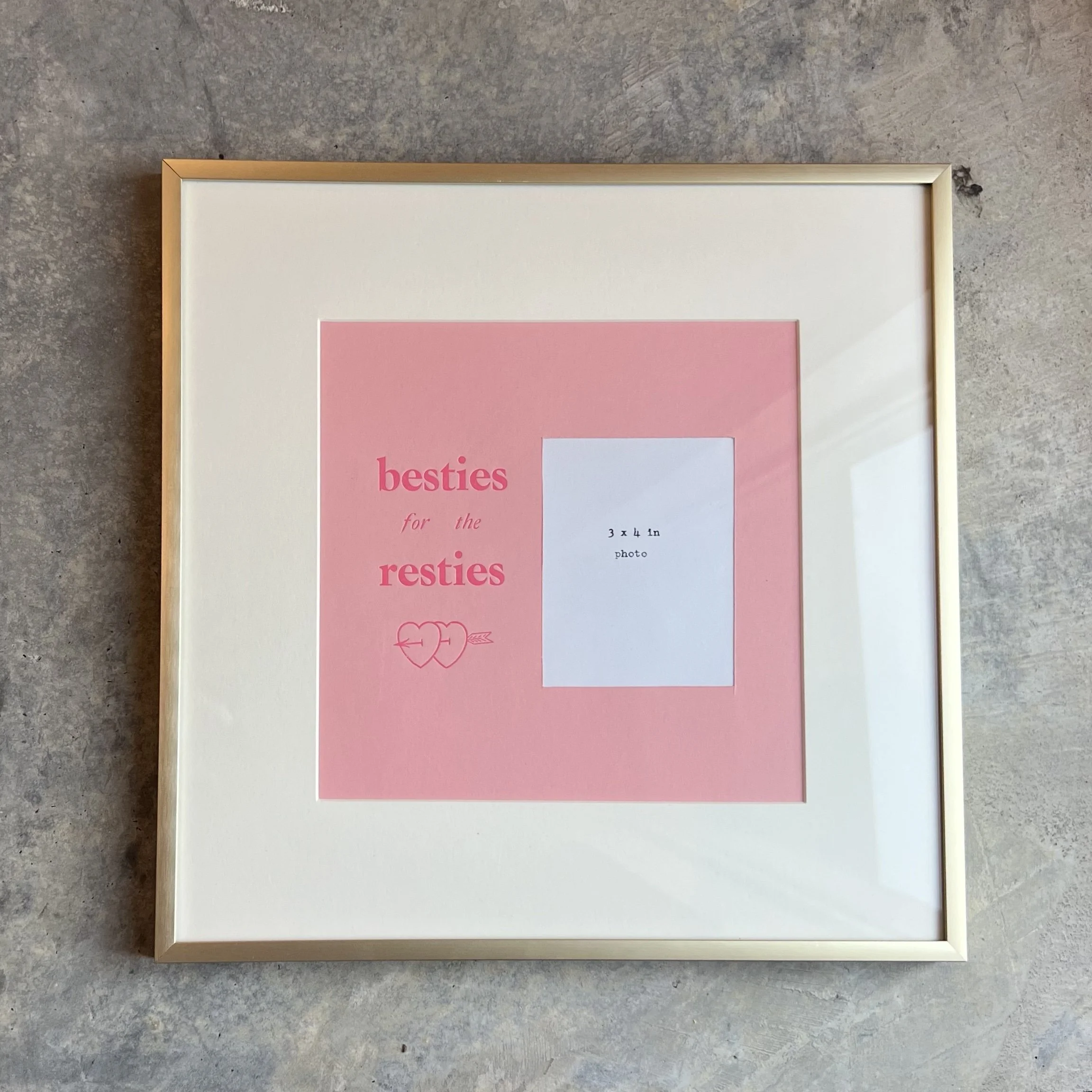 besties for the resties frame