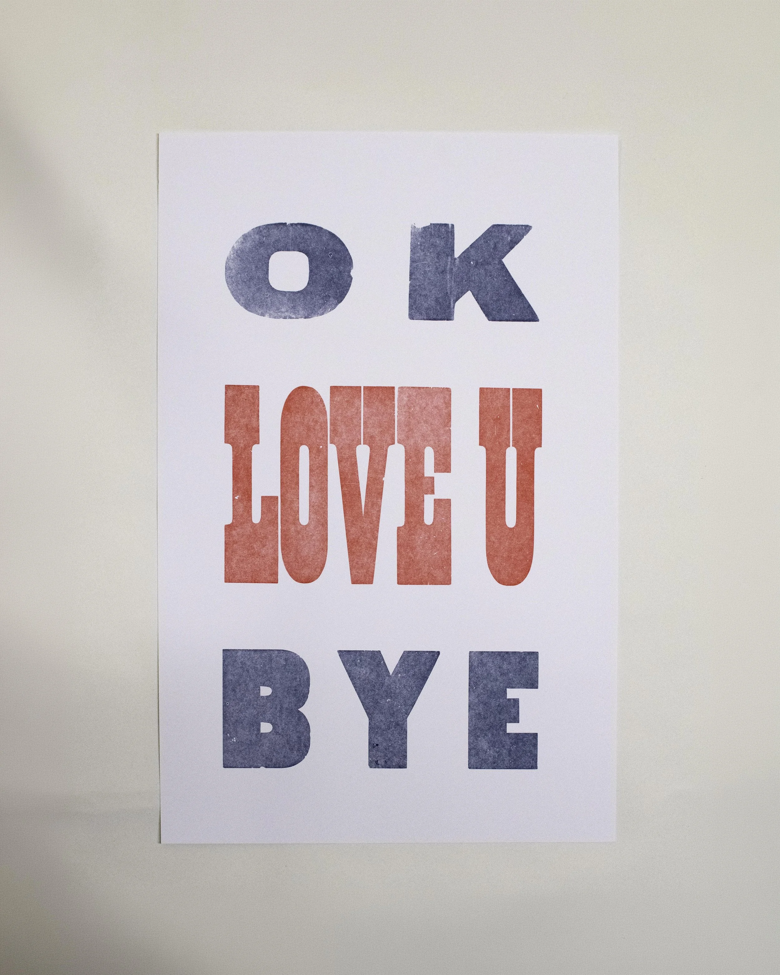 How to Say Goodbye, 2026 | Letterpress print, 18 x 12 in.