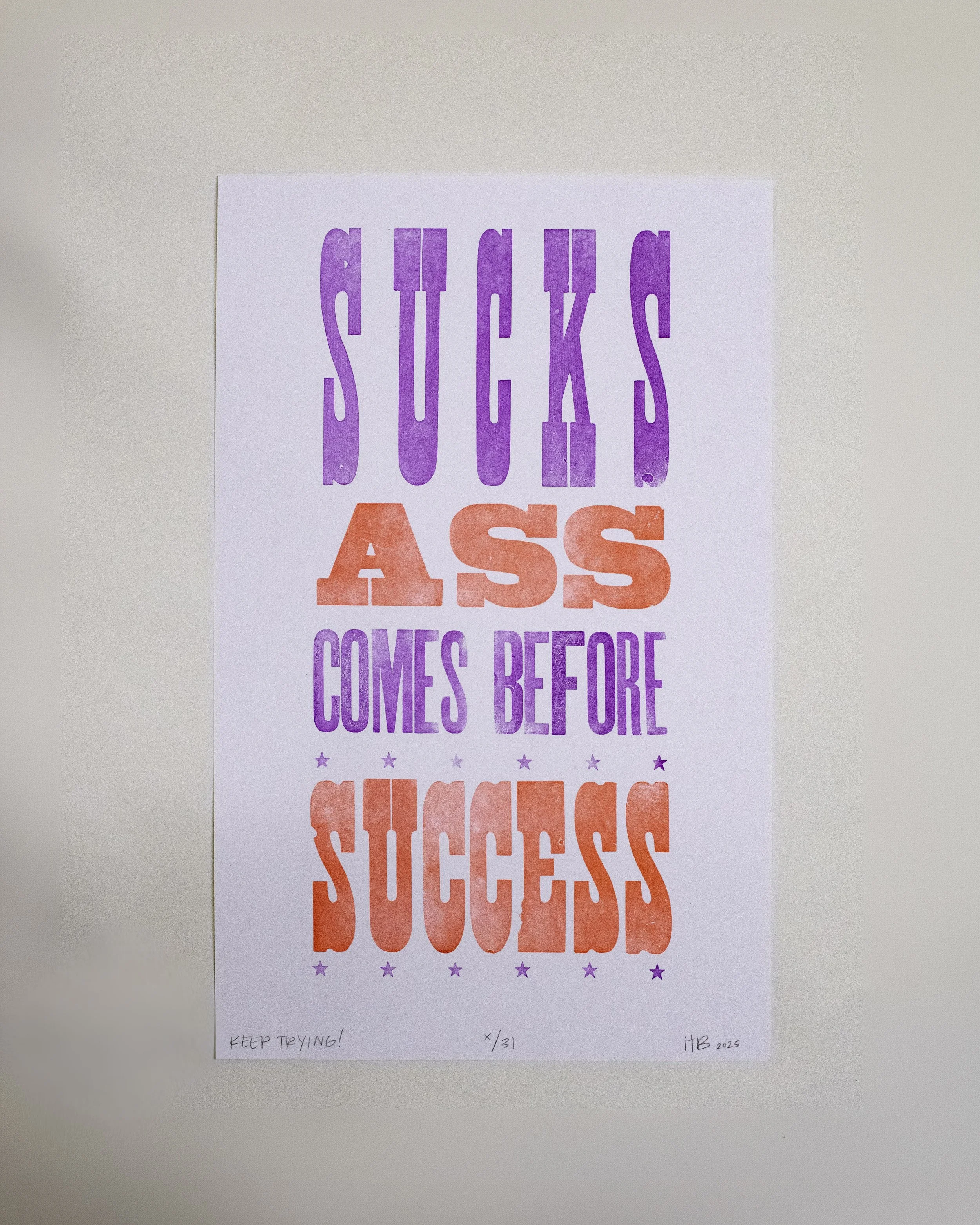 Keep Trying!, 2025 | Letterpress print, 17 x 11 in.