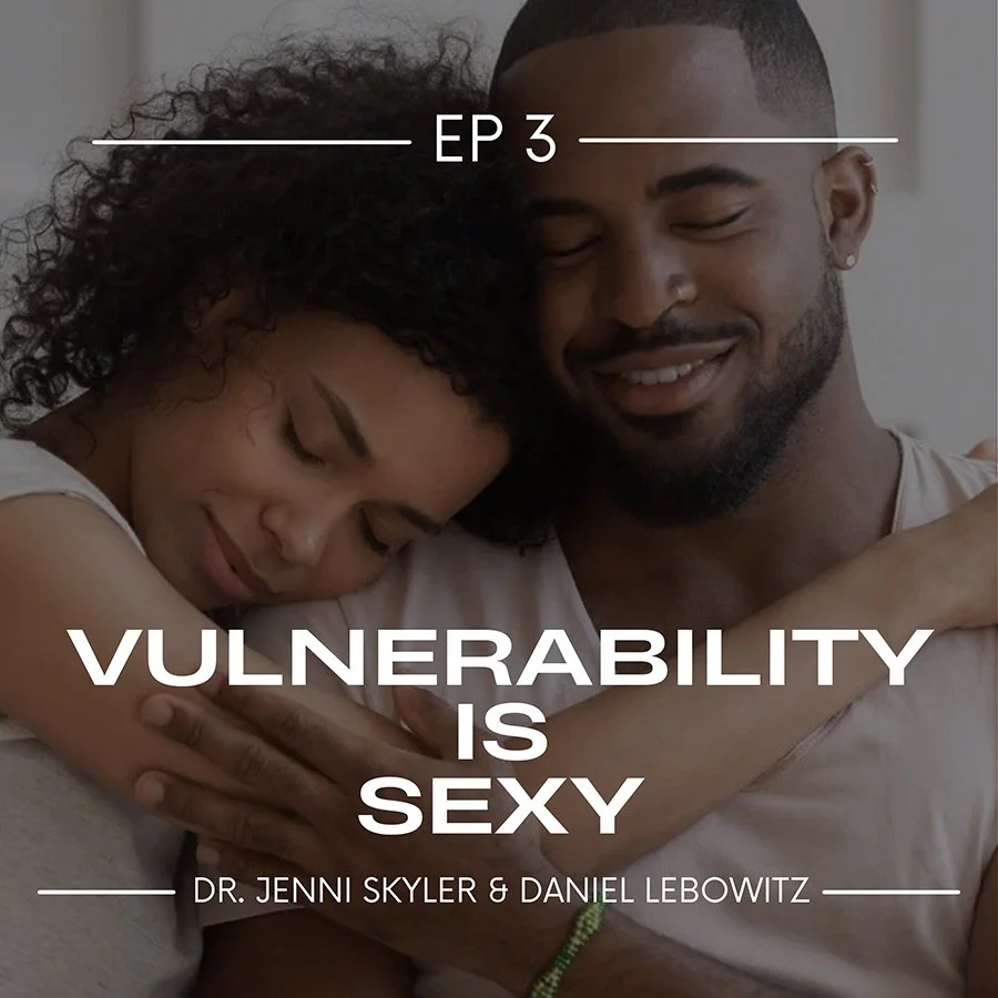 Vulnerability is Sexy