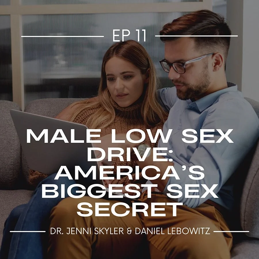 The Male Low Sex Drive: Americas Biggest Sex Secret