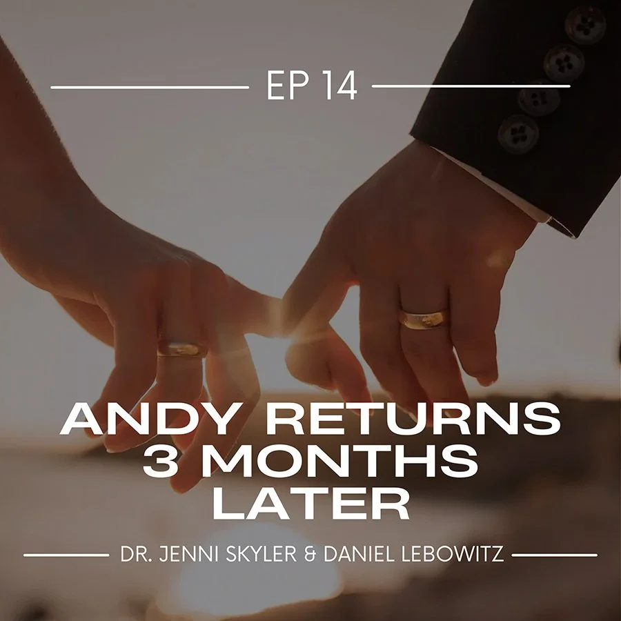 Bonus Episode: Andy Returns 3 Months Later