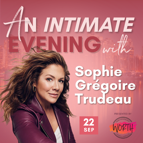 Press Release: WORTH Association Welcomes Sophie Grégoire Trudeau