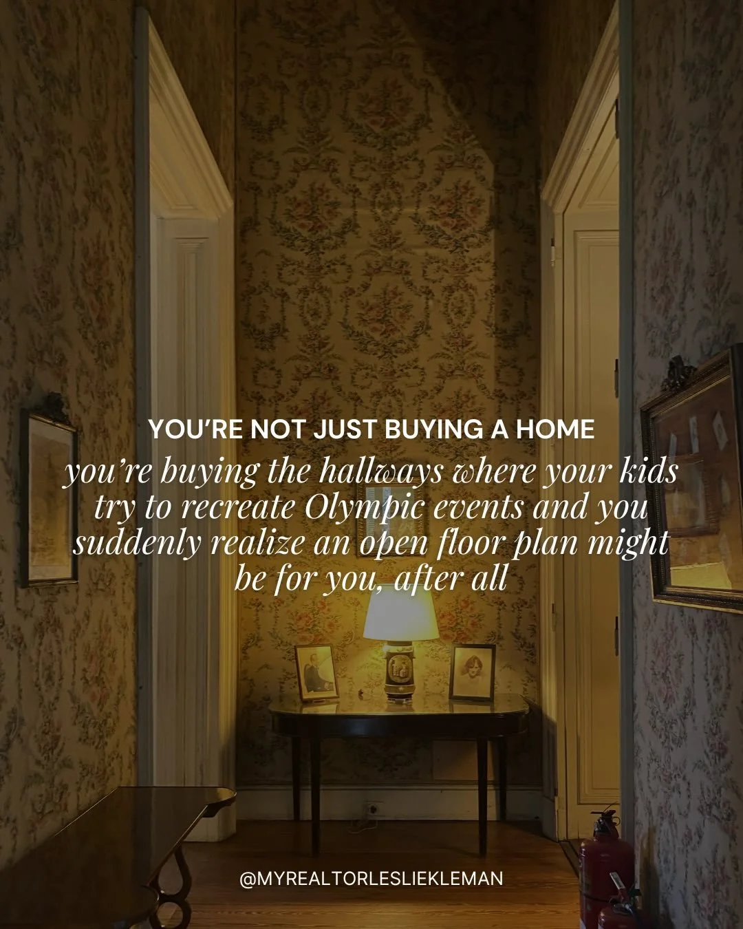If there&rsquo;s one thing I&rsquo;ve learned in my years of experience as a real estate agent, it&rsquo;s this: 

Buying a home isn&rsquo;t really about the house

It&rsquo;s about the life that&rsquo;s lived inside it

The everyday moments
The seas
