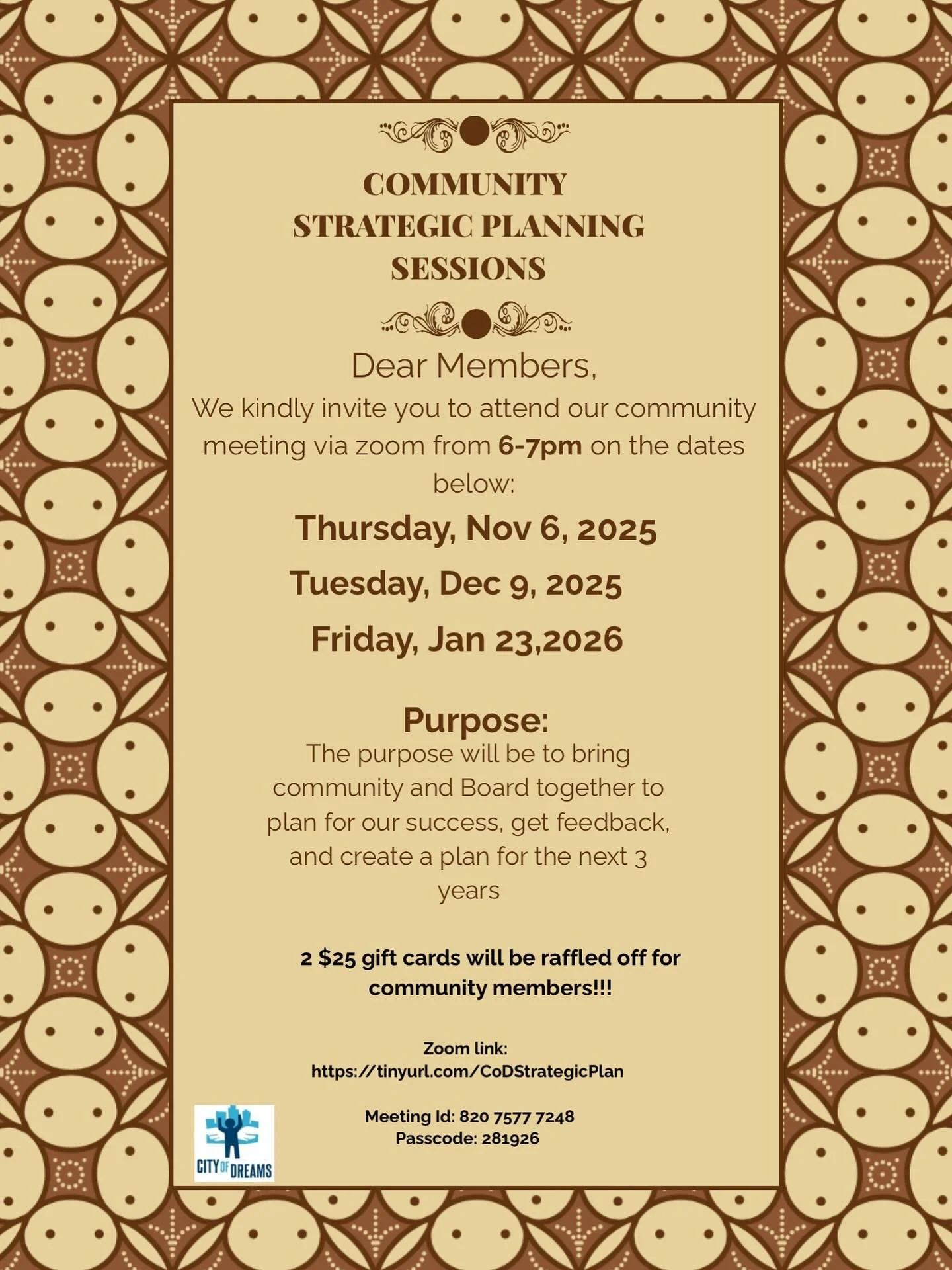 We want to hear from YOU! 

Join us at one or all of our Community Strategic Planning Sessions to have your voice heard in our organization. 

Each session we will be raffling off TWO $25 gift cards to community members. 

See you on Zoom!