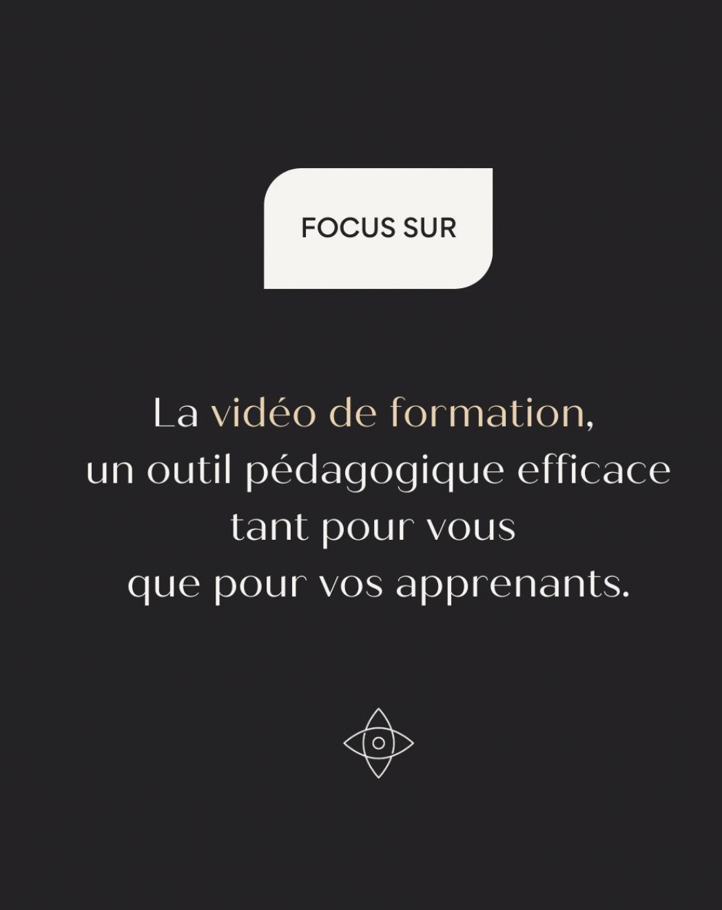La vidéo de formation