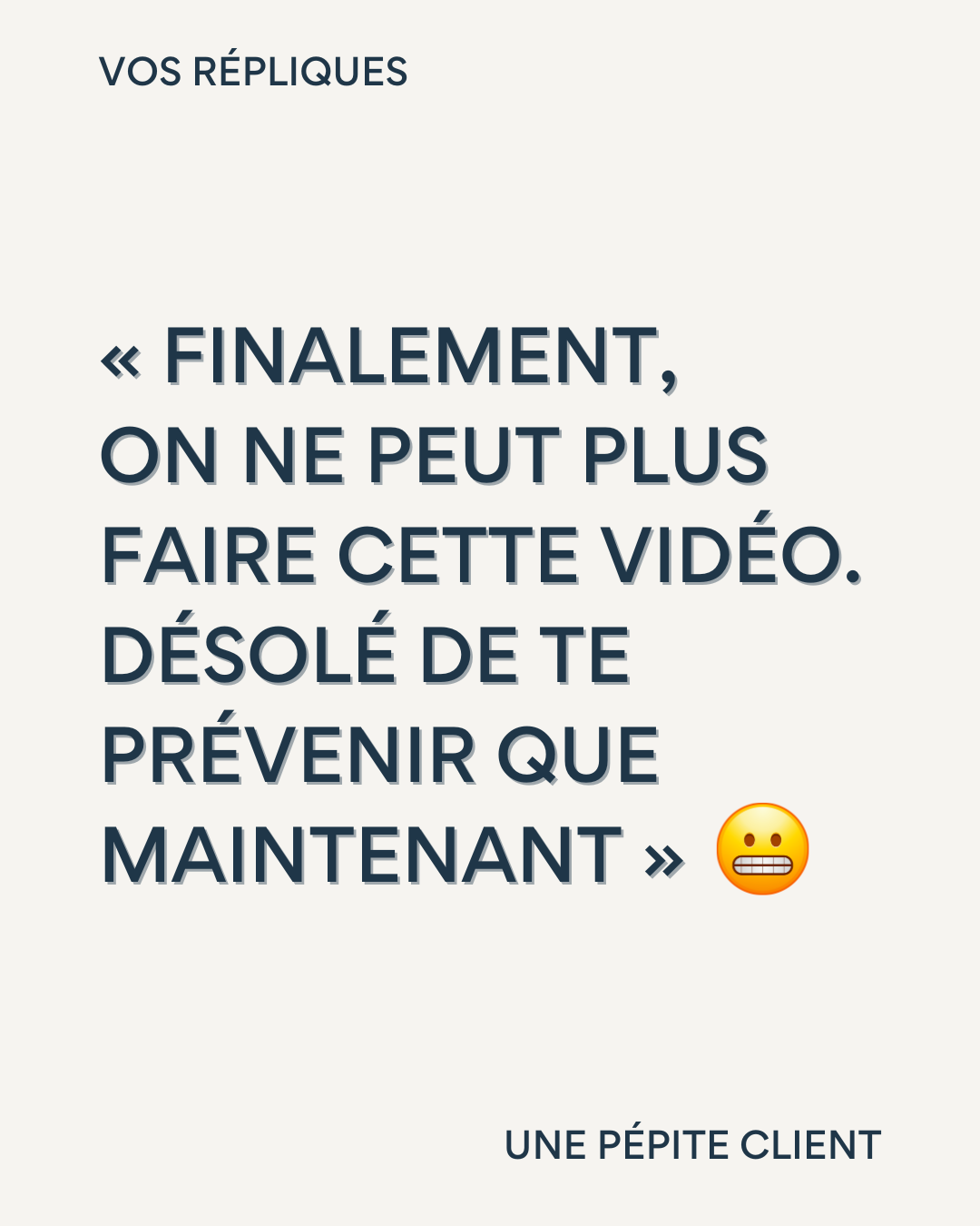 Vos répliques, des pépites !