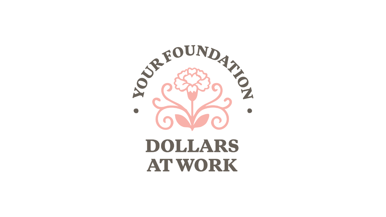 Logo with pink floral design, text reading 'Your Foundation Dollars at Work' in black, centered on a white background.