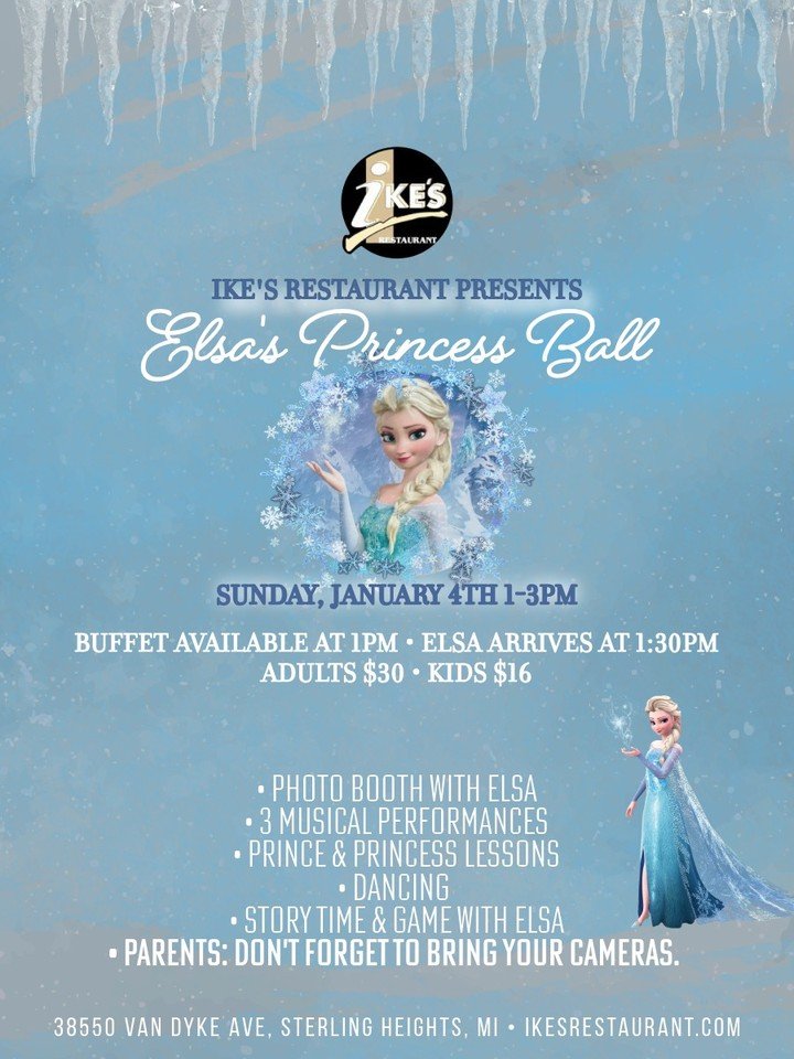 TWO WEEKS AWAY from Elsa's Princess Ball at Ike's!
Gift Certificates available to make your little one's holiday extra magical. ❄️ 

🗓️ Sunday, Jan 4th 1-3PM
📍38550 Van Dyke Ave, Sterling Heights, MI
🎟️ $30 Adults | $16 Kids

LINK IN BIO

#IkesRes