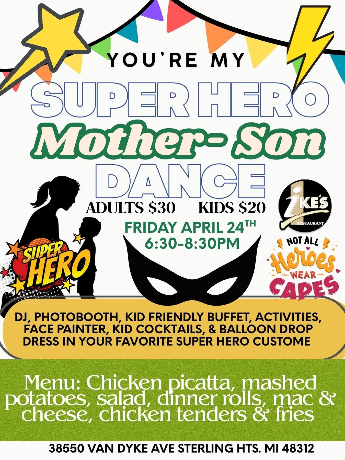🦸&zwj;♀️💚 Calling all superheroes! 💚🦸&zwj;♂️

Get ready for an unforgettable night at our Superhero Mother&ndash;Son Dance ✨
Dress in your favorite superhero costume and enjoy dancing, memories, and all the fun together.

📅 Friday, April 24th
⏰ 