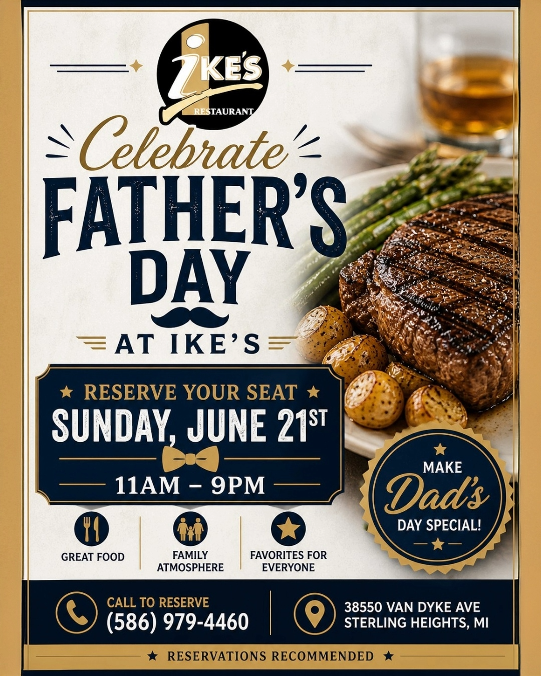 A celebratory Father's Day flyer from Ike's restaurant featuring a cooked steak, asparagus, potatoes, and a glass of beer. It provides details for a reservation on June 21st, 11 am to 9 pm, along with contact number and address in Sterling Heights, MI.
