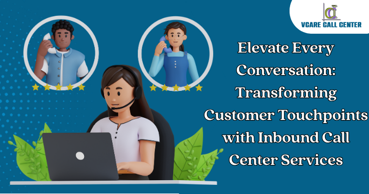 Elevate Every Conversation: Transforming Customer Touch points with ...