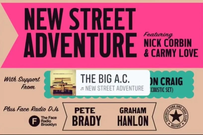 New Street Adventure featuring Nick Corbin + Carmy Love