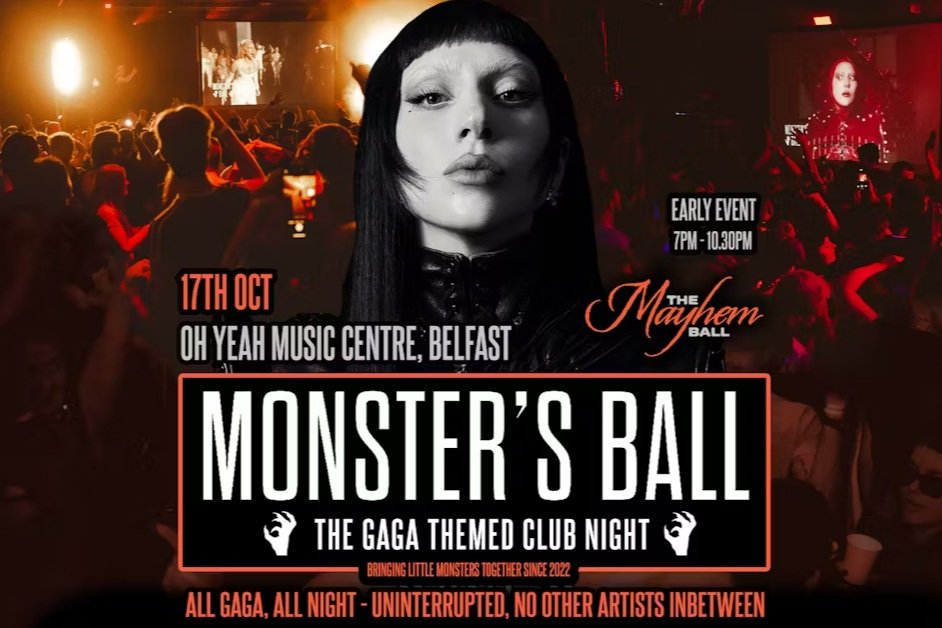 Monster's Ball: MAYHEM BALL - The Lady Gaga Club Night