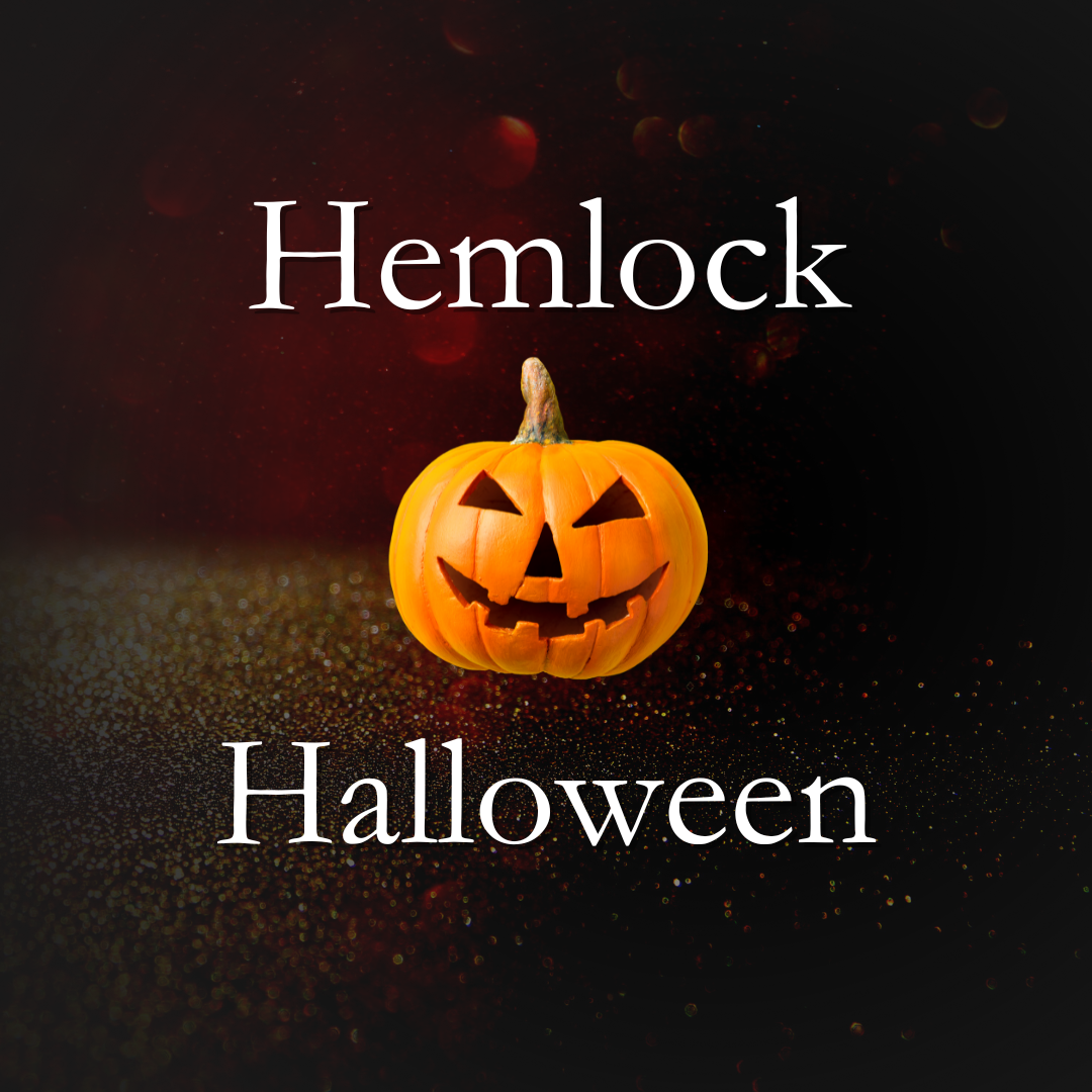 Hemlock Halloween Returns!