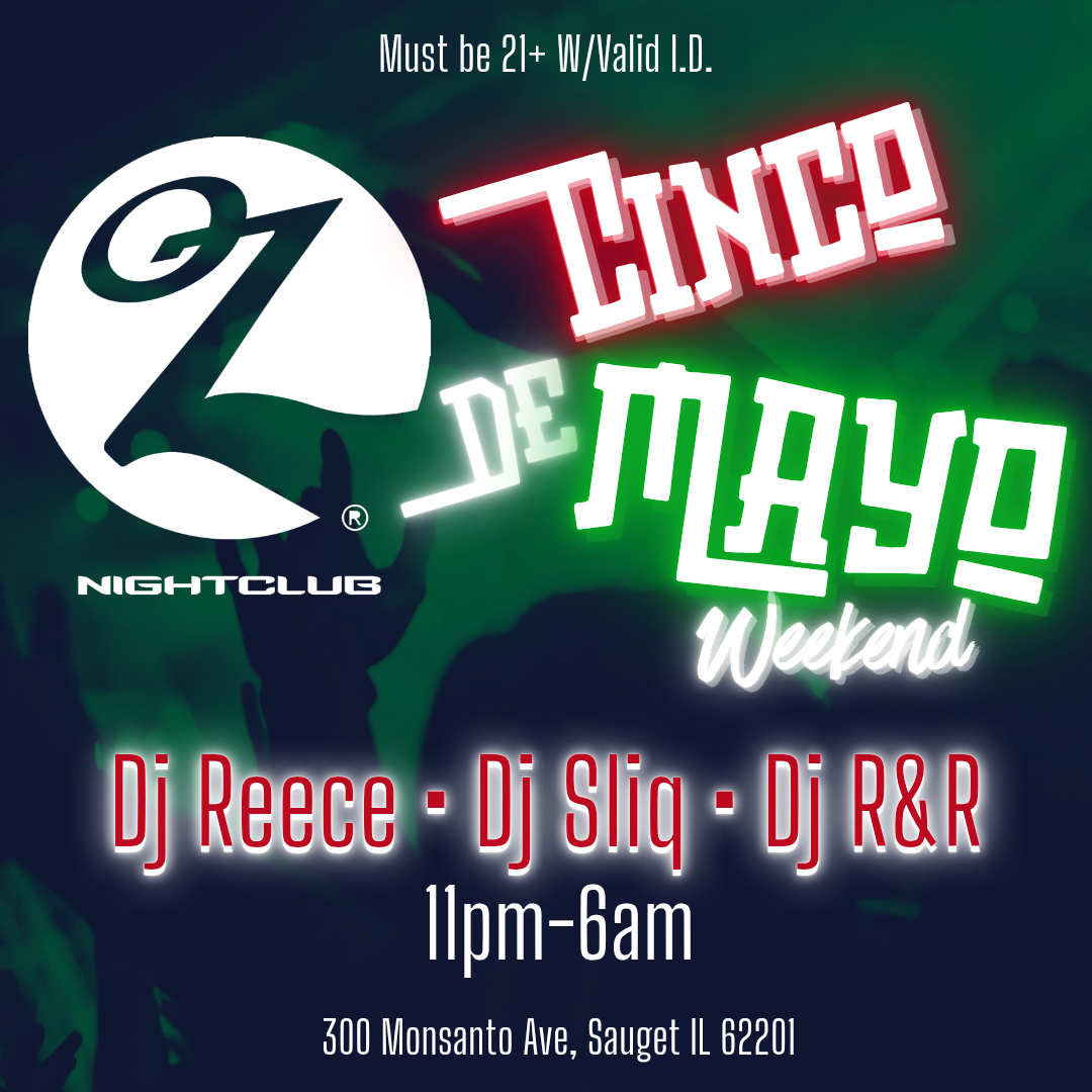 Cinco De Mayo Weekend