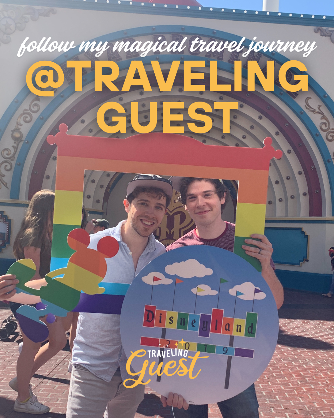 Aaron Guest, known online as The Traveling Guest, holding a rainbow Mickey photo frame at Disneyland.