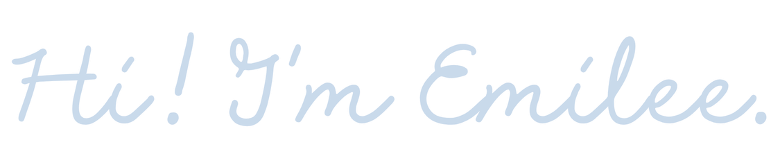 Text says 'Hi! I'm Emilee.' in light blue cursive font.