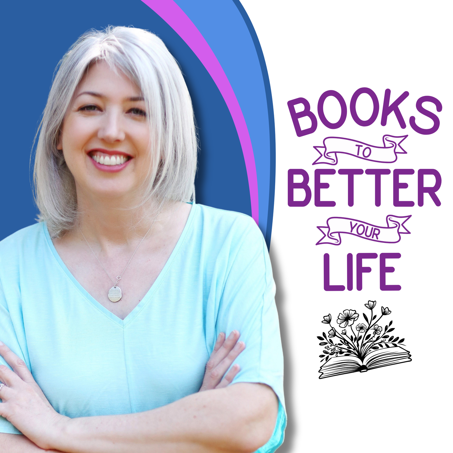Books to Better Your Life podcast artwork