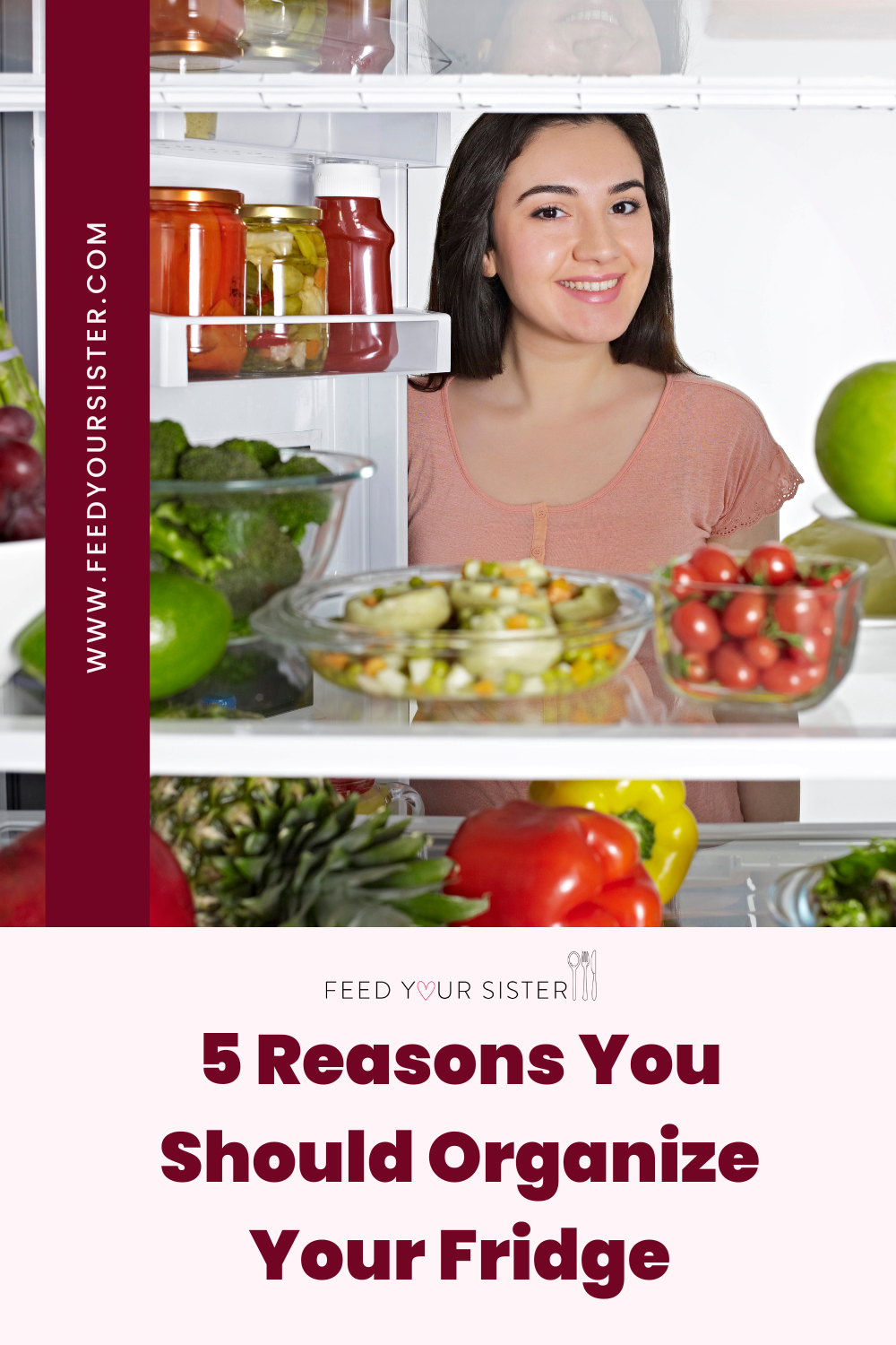 5 Reasons to organize your fridge.png