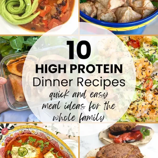 10 Easy High-Protein Dinners for Family, Meal Prep, or One-Pot Nights
