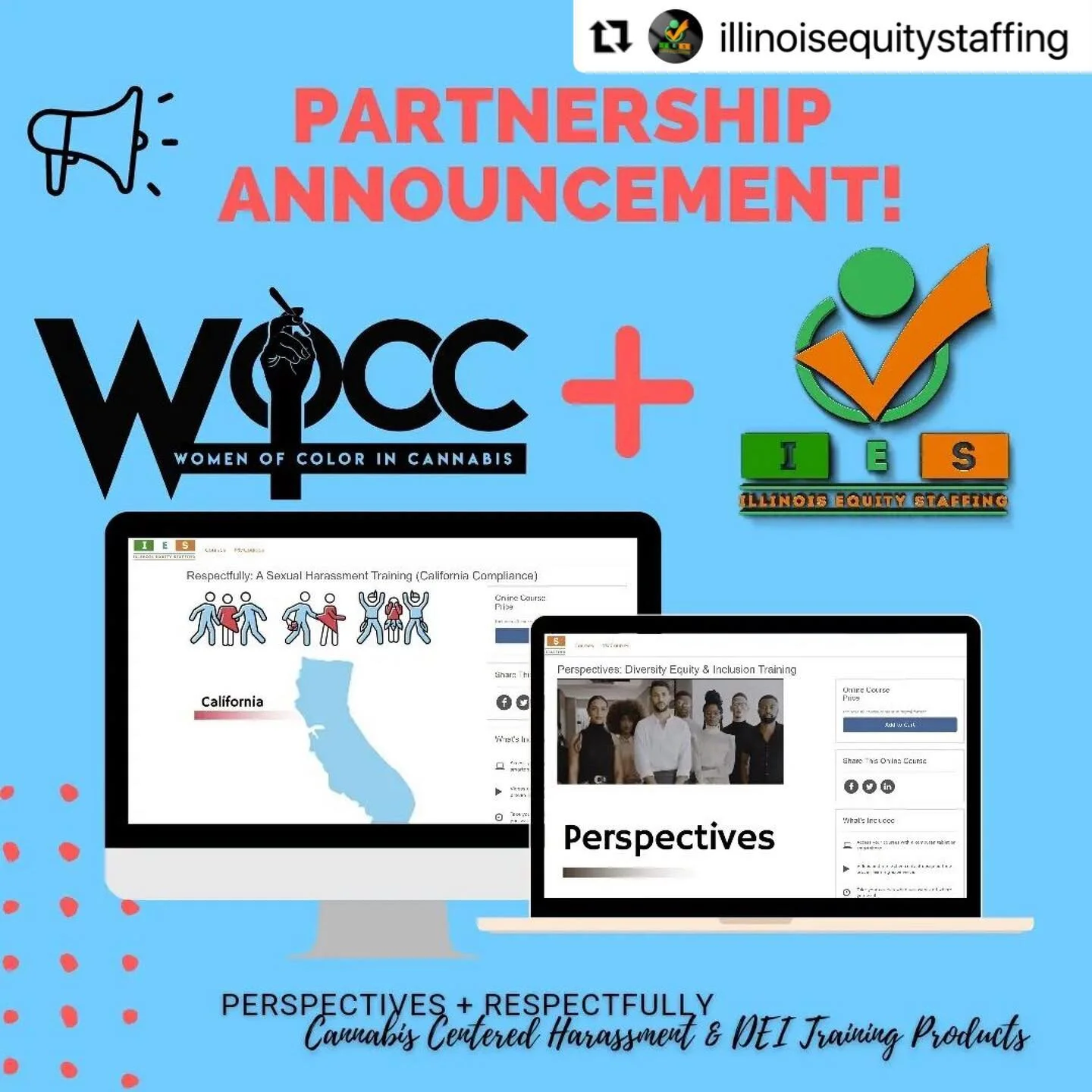 #Repost @illinoisequitystaffing 
・・・
Super excited to announce:
Illinois Equity Staffing, in partnership with Women of Color in Cannabis @_wocc (pronounced "WOKE") debut Perspectives and Respectfully, two programs centered on harassment a