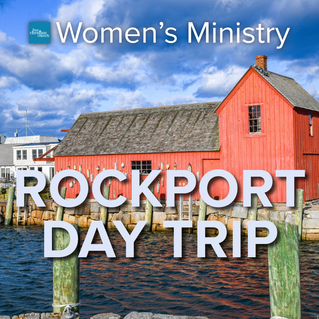 WOMEN'S MINISTRY ROCKPORT DAY TRIP