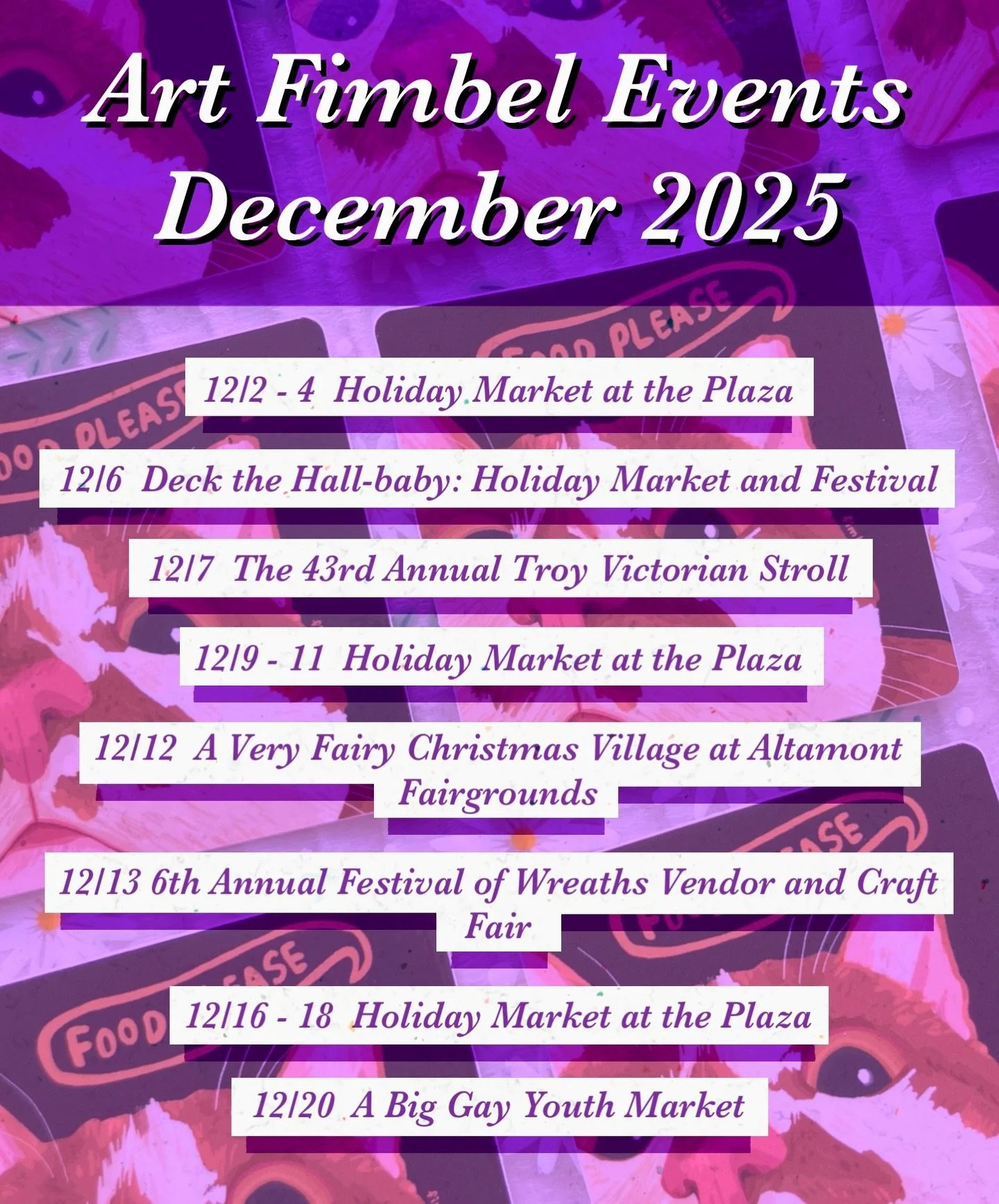 Happy December! 🎄🌲🎄

I&rsquo;m looking forward to a very busy holiday season, and here&rsquo;s a full list of my events for the month. 
Swipe through for obligatory cat (and dog) photos!