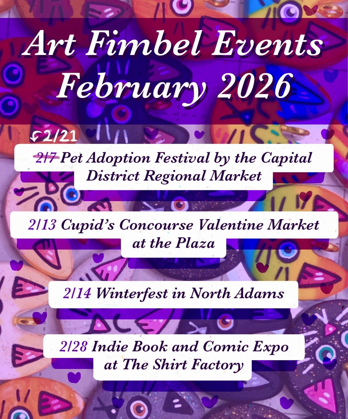 This is VERSION 2 of my February Events post because the day after I posted the original, one of these events had a date change. The Pet Adoption Festival will now take place on 2/21 due to cold weather.

See my original description below: 

Happy Fe
