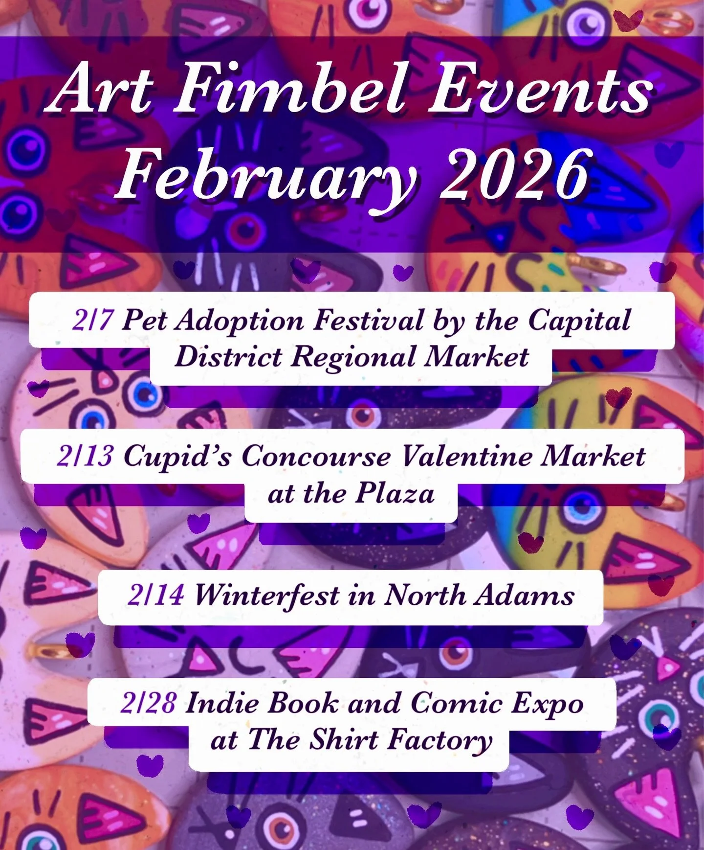 Happy February! After a month of freezing temperatures, lots of snow, and no markets, I&rsquo;m excited to jump back into things! 🩷🐈&zwj;⬛

I&rsquo;ll be at the following places for the following markets:
2/7 The Pet Adoption Festival by @cdregiona