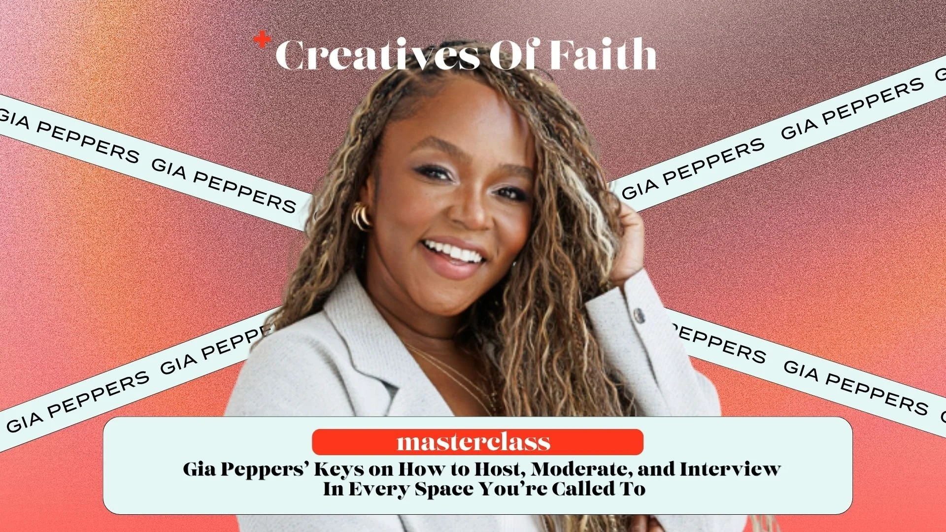 COF Masterclass: Panel Prep 101 with Gia Peppers