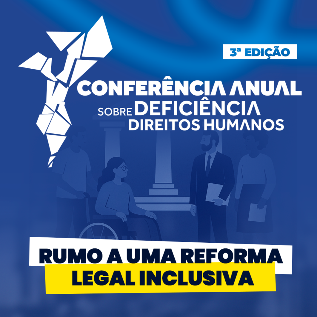 FAMOD Realiza 3ª Edição da Conferência Anual sobre Deficiência e Direitos Humanos 