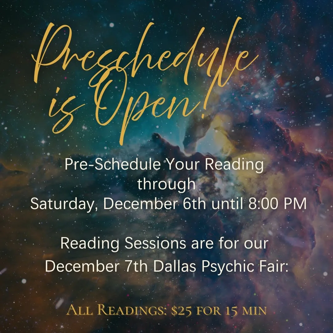 PRESCHEDULE IS OPEN!

Secure your readings early, guarantee your favorite reader, and breeze through the entrance! 🔮💫

✨ Pre-Schedule Board closes at 8 pm the day before the fair&mdash;so why wait? For only $25 per 15-minute session, choose multipl