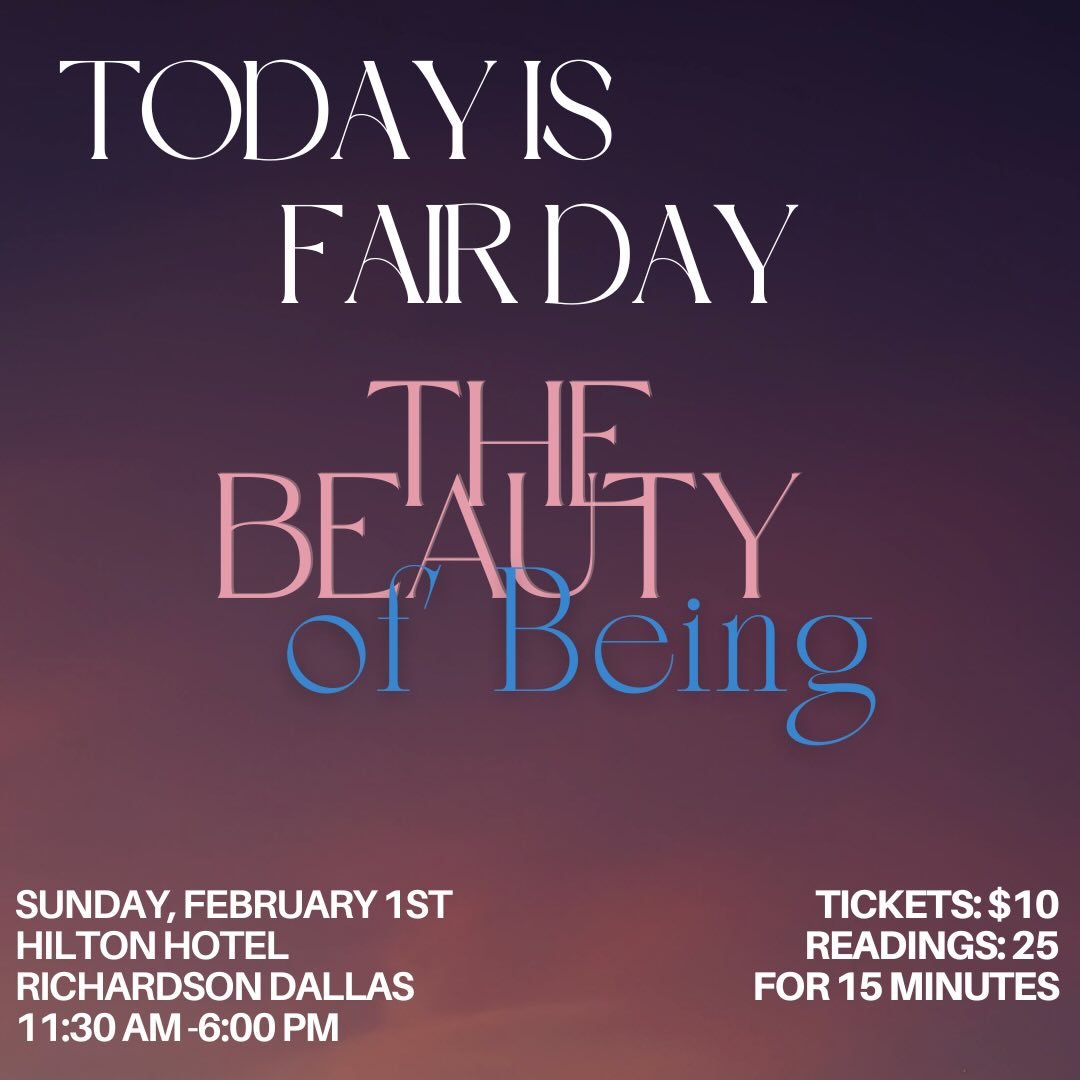 Today is Fair Day! 

It&rsquo;s our first fair of the year.  A time for intention.  A time for mystical moments.  A time just for you.

We are here until 6pm today over at the Hilton Hotel Richardson.

Take the time to check-in and reset before getti